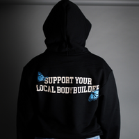 SUPPORT YOUR LOCAL BODYBUILDER // CHAMPION HOODIE